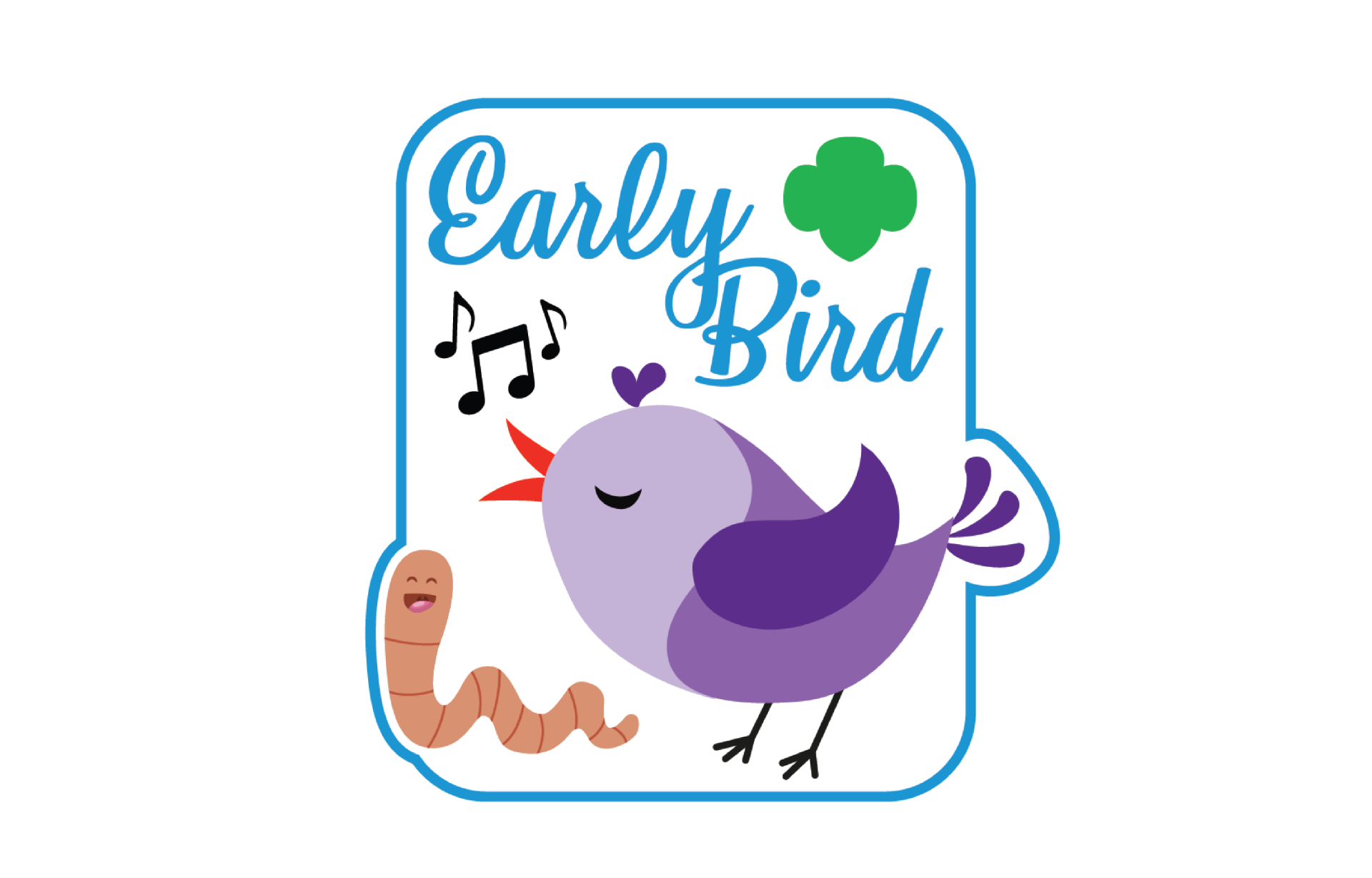 Early Bird Troop Incentives